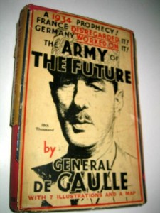 army-of-the-future "Army of the Future" by Charles de Gaulle