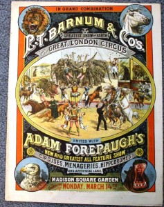 barnum-forepaugh This is an extremely rare courier promoting a onetime only appearance of P.T. Barnum & Co.'s Greatest Show and the Great London Circus United with Adam Forepaugh's Circuses, Menageries and Hippodromes at Madison Square Garden in NYC. The 1887 courier had 16 pages with many color lithographed pages inside. Its estimated value would be in excess of $200.
