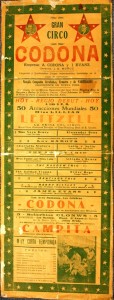 circo-codona2 This is an extremely rare broadside for Gran Circo Codona a circus featuring aerialists Alfredo Codona and Lillian Leitzel. The show performed in Mexico in the 1920s during the off season. Codona and Leitzel were married in 1928, but in 1931 Leitzel fell while performing in Copenhagen, Denmark. She died two days later. In less than two years Codona married Vera Bruce, an aerialist. In 1937, while in a law office discussing divorce, Codona shot Bruce to death and then killed himself. Ironically, Vera Bruce was also featured in this Cran Circo Codona. The broadside is valued at over $100.