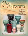 McCoy Pottery "McCoy Pottery, the Ultimate Reference & Value Guide"