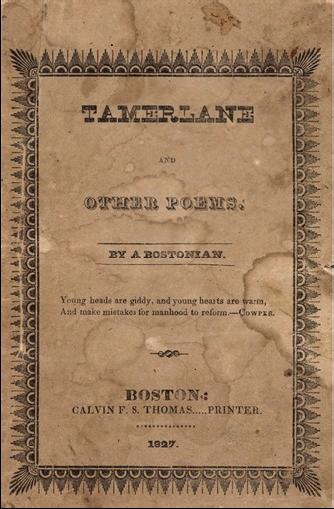 Tamerlane This extremely rare first edition of Edgar Allan Poe’s first book, “Tamerlane”—a collection of poems published in 1827—is expected to bring in between $500,000 and $700,000 at Christie’s The William E. Self Library Part I: Important English and American Literature auction.