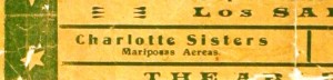 Charlotte Sisters Charlotte’s act in the show was billed as the Charlotte Sisters – Mariposas Aereas (Spanish for Aerial Butterflies)