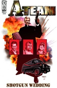Ateam A-Team: Shotgun Wedding #1