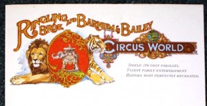 Letterhead RBBB Here are two examples of Circus World Letterhead each worth $10-$15 per sheet. When the park first opened it was called Ringling Bros. and Barnum & Bailey Circus World. At that time Mattel Toy Company owned Ringling Bros. and Barnum & Bailey Circus and Circus World.