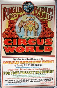 Poster GB This colorful poster was an invitation to the media and VIPs to attend the historic ground breaking for Circus world. Those who attended the groundbreaking received a paper weight and media kit which contained numerous informational releases and photos about the park. The Media Kit and Paper Weight are valued at $25-$30. The poster is valued at $50 to $75.