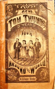 tom thumb book This little booklet is dated 1872 and is titled “Genl. Tom Thumb’s 3 Years Tour Around The World,” by Sylvester Bleeker. It contains 144 pages. Prices on the Internet range from $85 to $325.