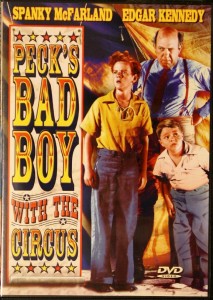 pecksbadboy Peck’s Bad Boy with the Circus” is available on DVD for less than $10.