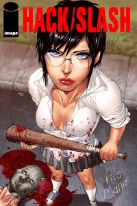 hack slash maniac #1 second print Hack/Slash: My First Maniac #1 Second Printing