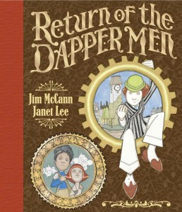Return of the Dappermen