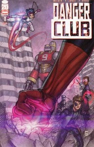 Danger Club #1