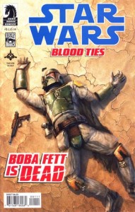 Star Wars Blood Ties Boba Fett Is Dead #1 Regular Chris Scalf Cover