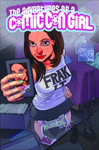 ADVENTURES OF A COMIC CON GIRL #1 (OF 3)