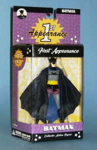 A Batman First Appearance action figure, released by DC Direct in 2004. Included is a base and a mini comic book. Value $30 - $