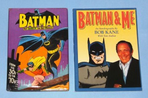 Batman From the 30's to the 70's reprints many early Batman comic book stories; while Batman and Me is an autobiography of crea