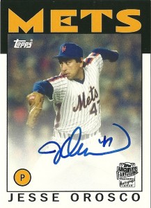 2013 Topps Archives- Former Met Pitcher Jesse Orosco Autograph on a 1986 Design