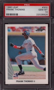 1990 Leaf Frank Thomas RC PSA 10