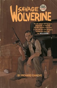SAVAGE WOLVERINE #14.NOW NOTO VAR